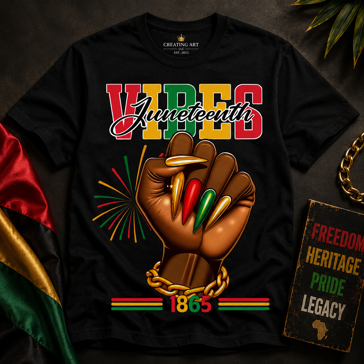 Juneteenth Vibes Hand T-Shirt | Celebrate Freedom | Creating Art