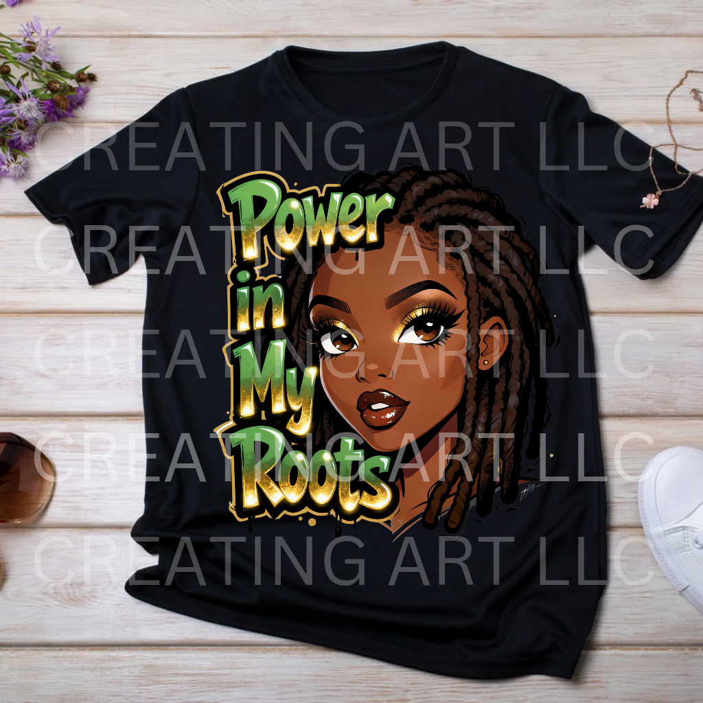 Power In My Roots Digital File