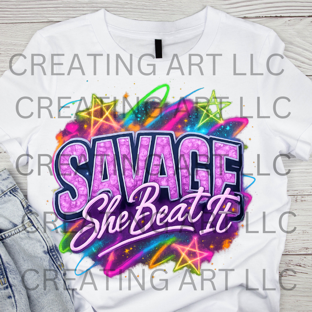 Savage She Beat It