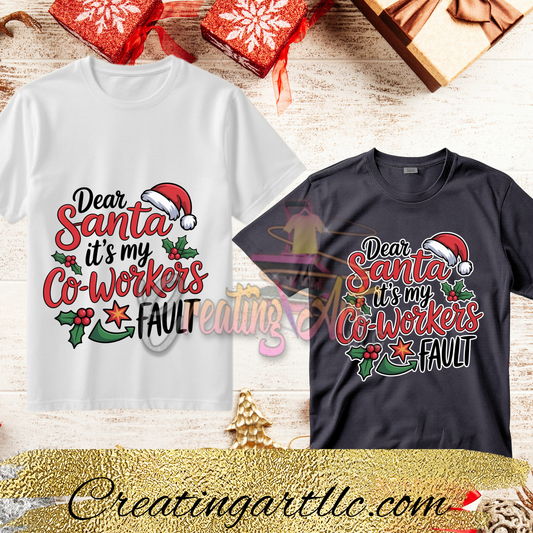 Dear Santa......All My Fault