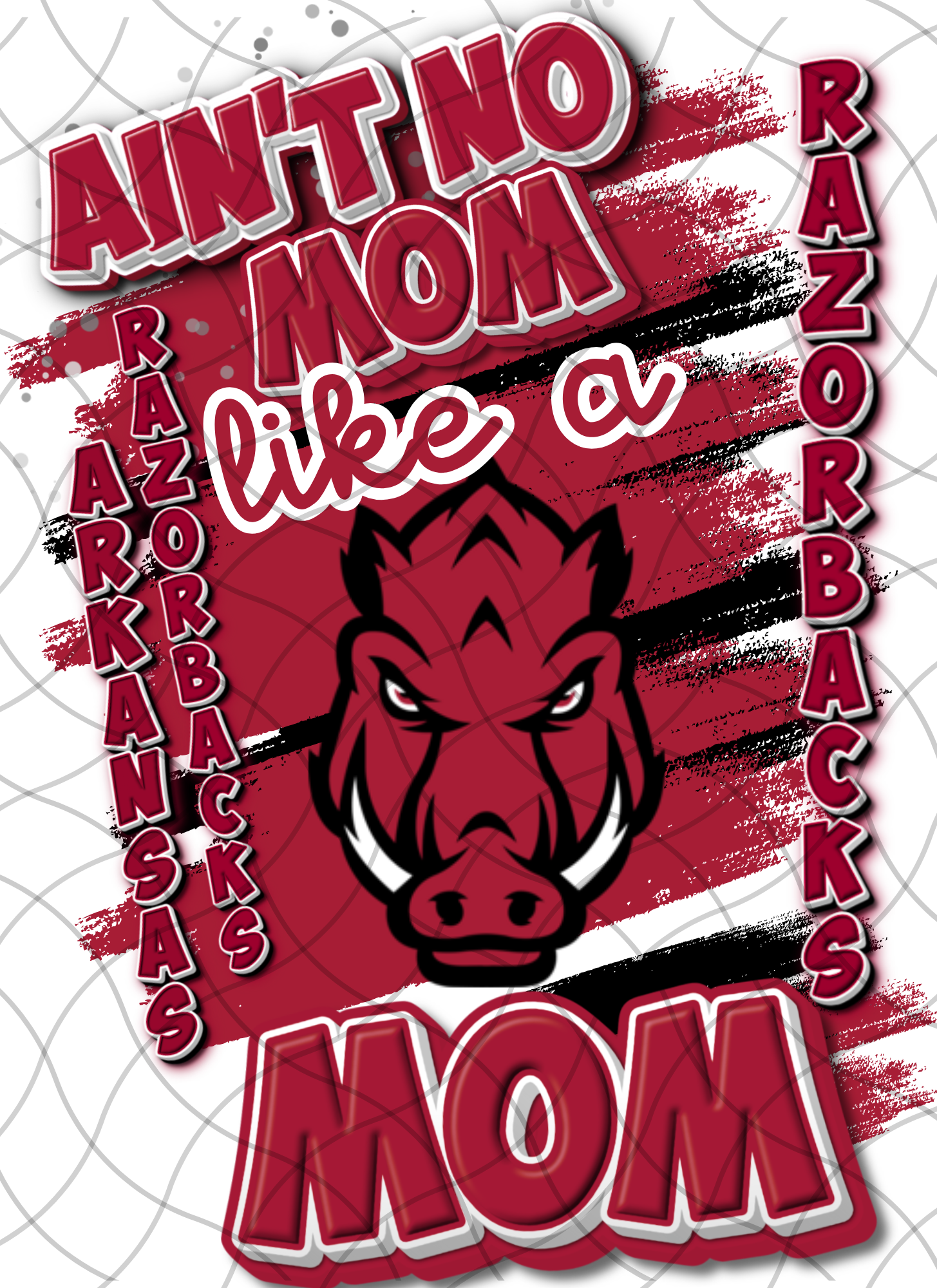 No Razorback AINT NO MOM RAZORBACK DIGITAL – Creating Art