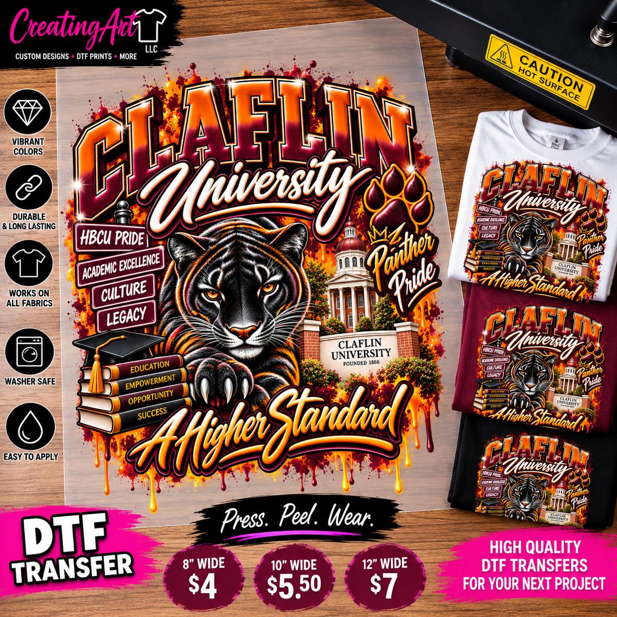 Claflin University A Higher Standard ready to press DTF transfer