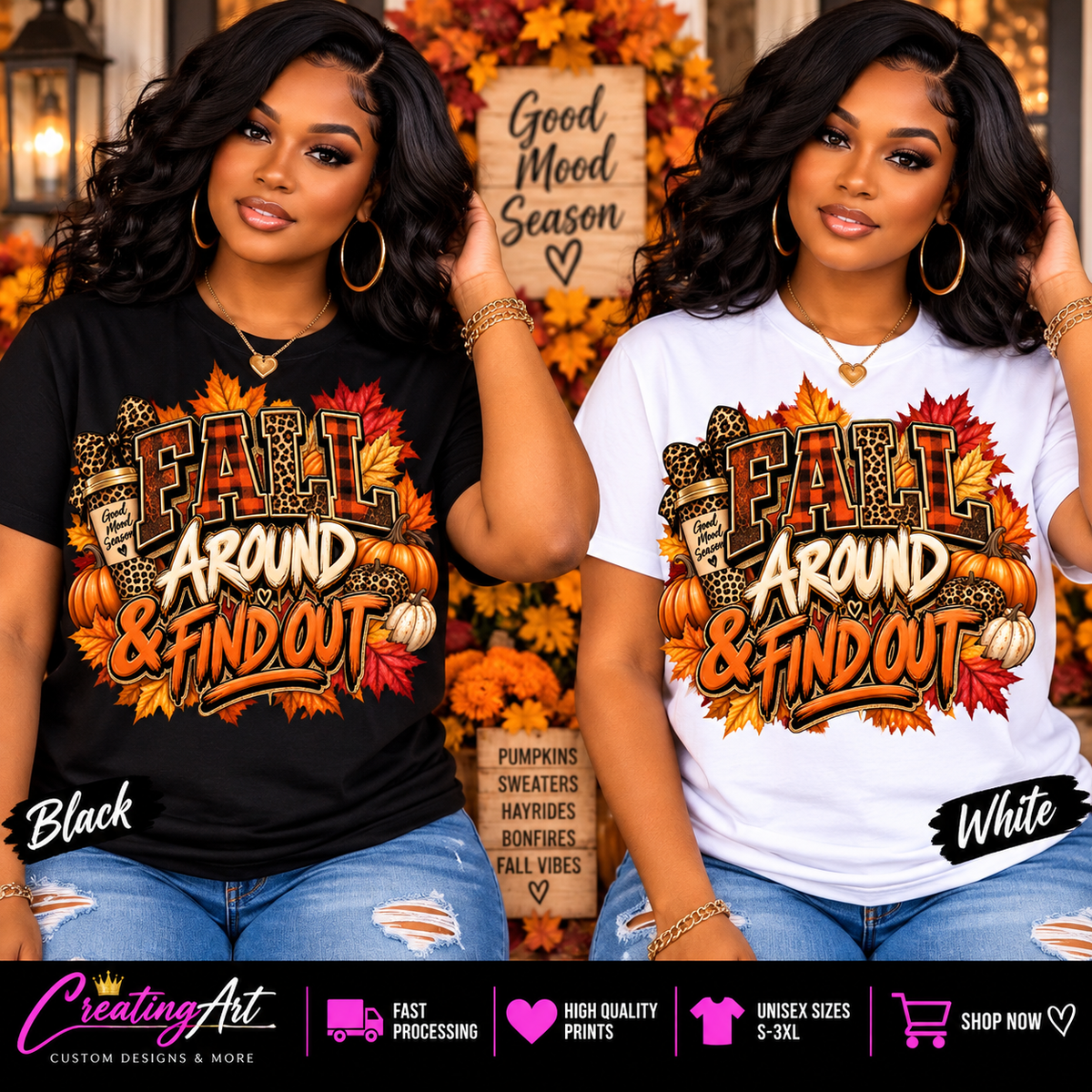 Fall Around and Find Out black and white shirt mockup