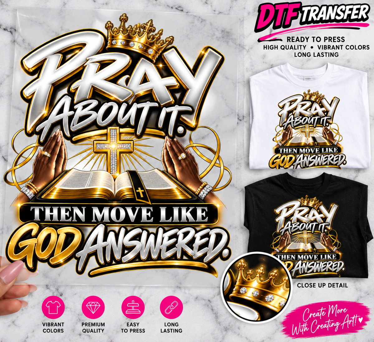Pray About It Then Move Like God Answered ready to press DTF transfer