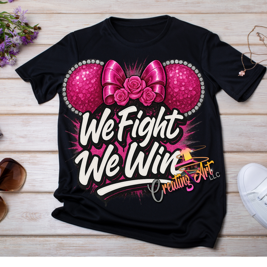 We Fight We Win  digital COMMERCIAL USE