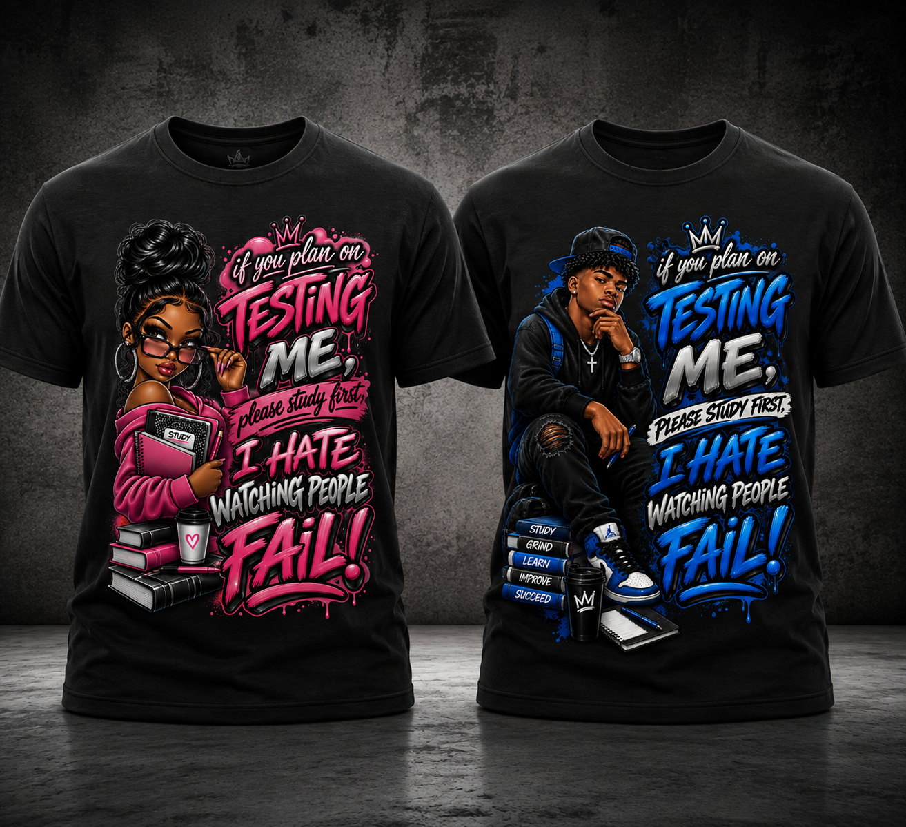 Testing Me PNG Bundle | Funny Attitude Shirt Design | Male & Female PNG | Study First Quote | DTF Sublimation Digital Download