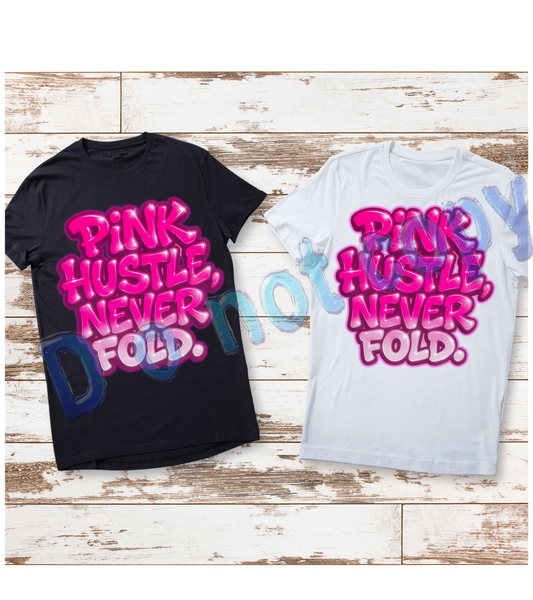 Pink Hustle bold digital download
