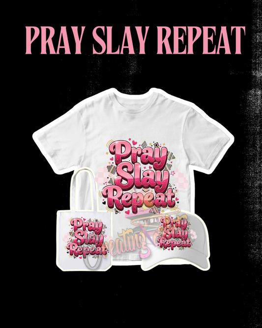 PRAY SLAY REPEAT DIGITAL PNG DOWNLOAD